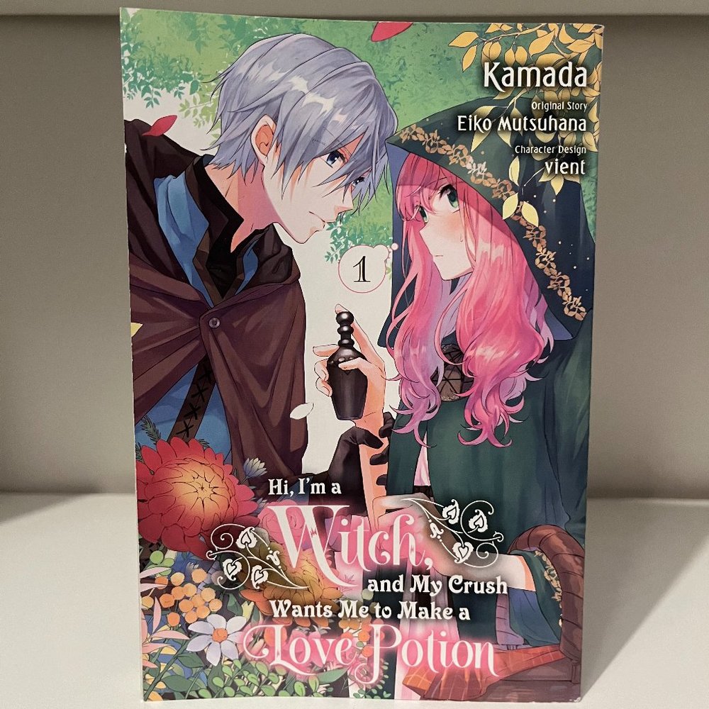 Hi, I'm a Witch, and My Crush Wants Me to Make a Love Potion, Vol. 1 Manga